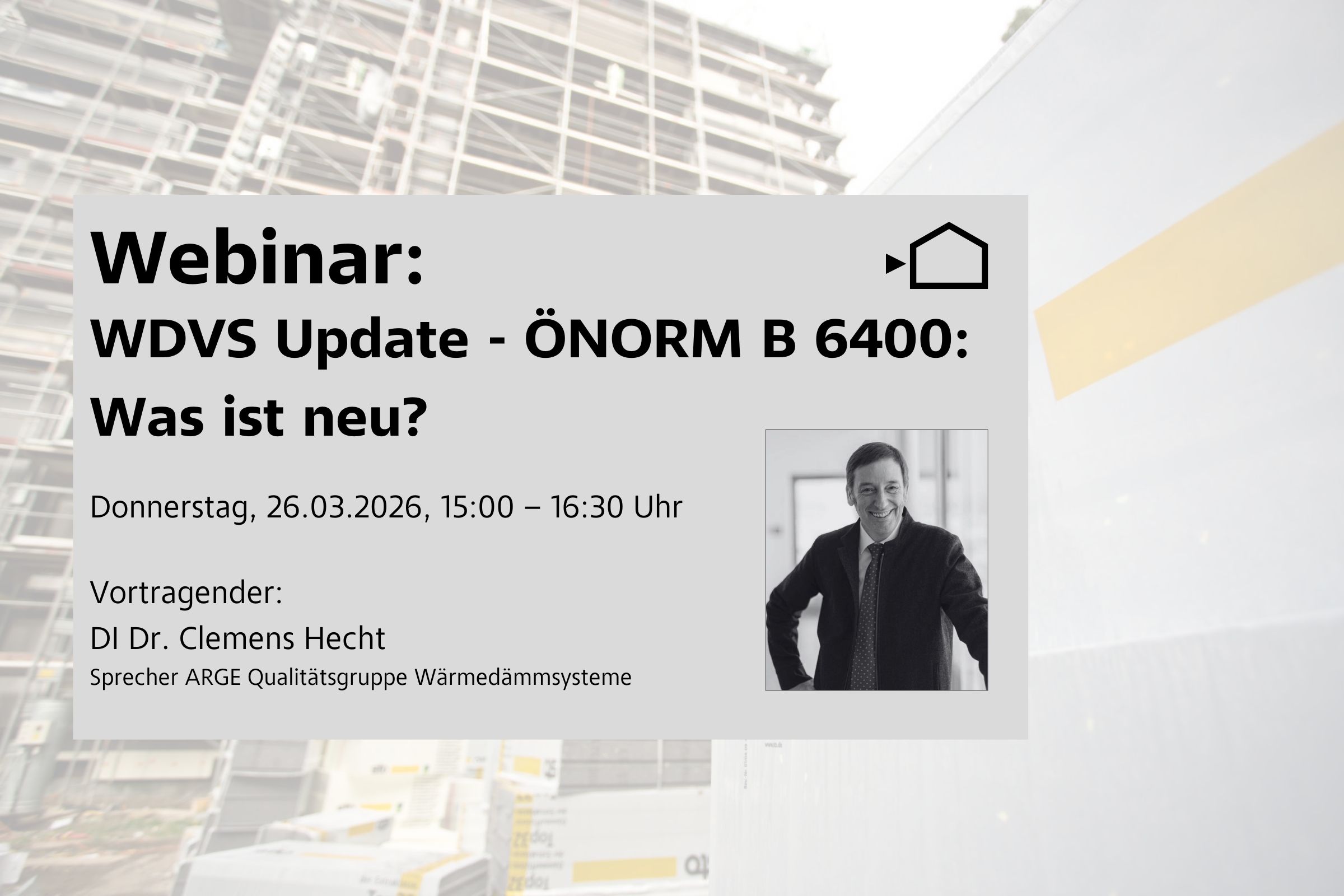 Webinar: WDVS Update – ÖNORM B 6400 – Was ist neu?